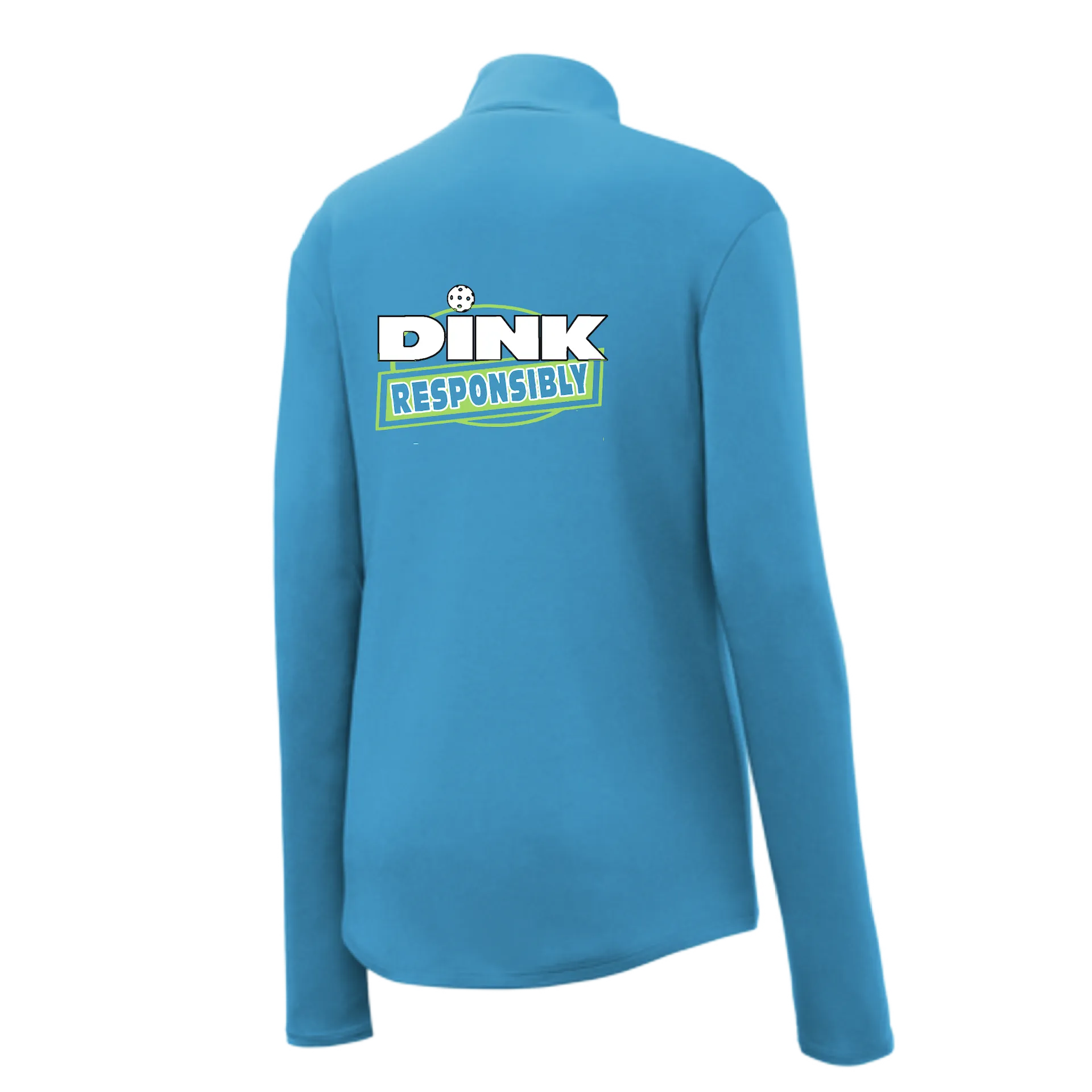 Dink Responsibly | Women's 1/4 Zip Pickleball Pullover | 100% Polyester