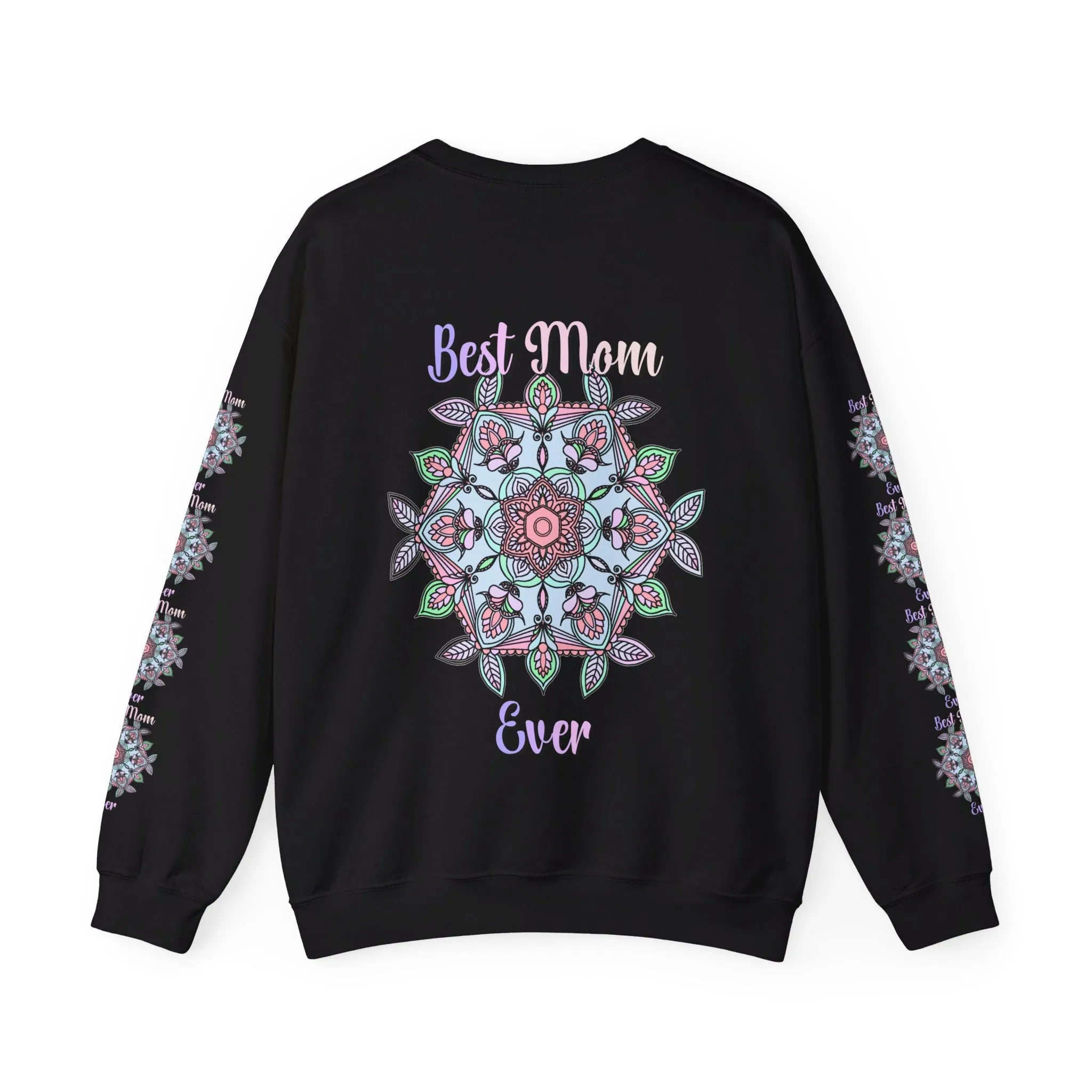 Handmade Mandala Design Crewneck Sweatshirt - Best Mom Ever