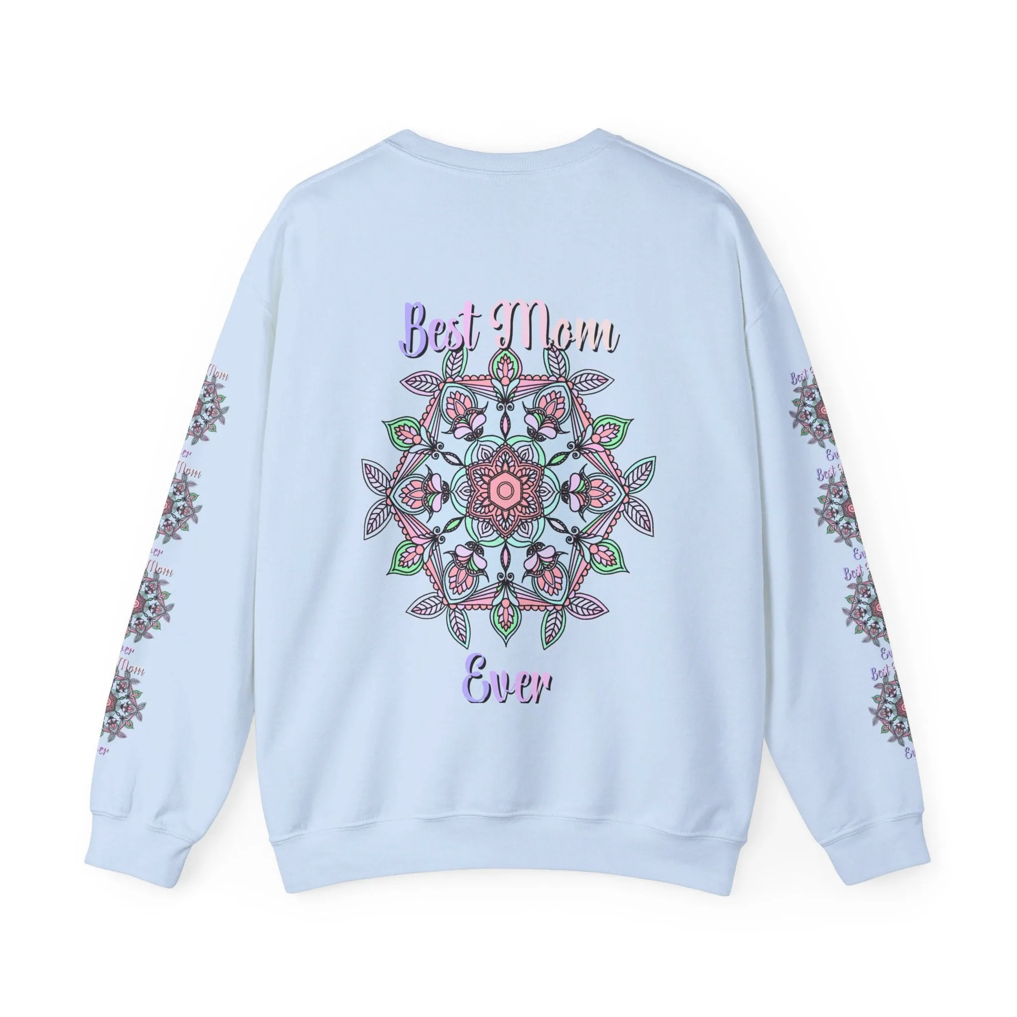 Handmade Mandala Design Crewneck Sweatshirt - Best Mom Ever
