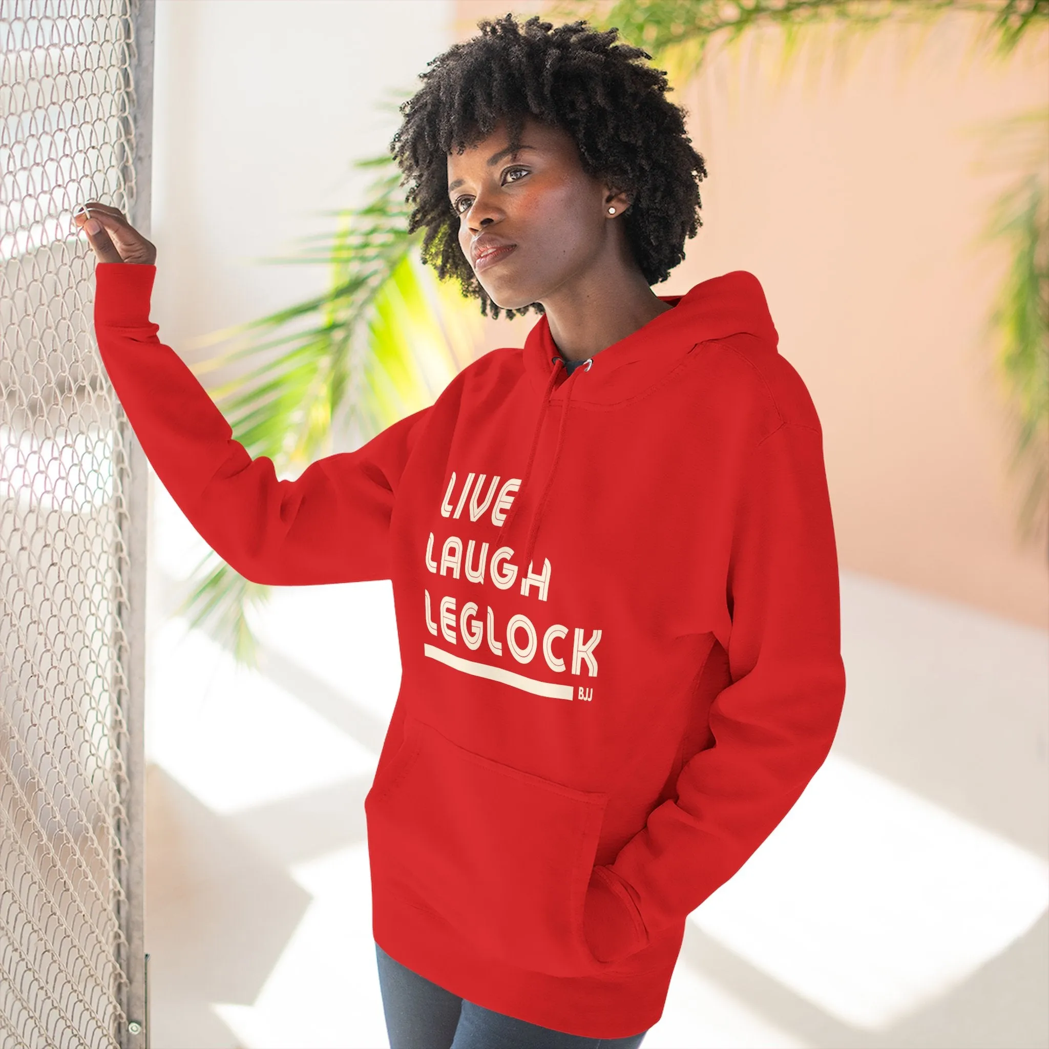 Live Laugh Leglock Hoodie